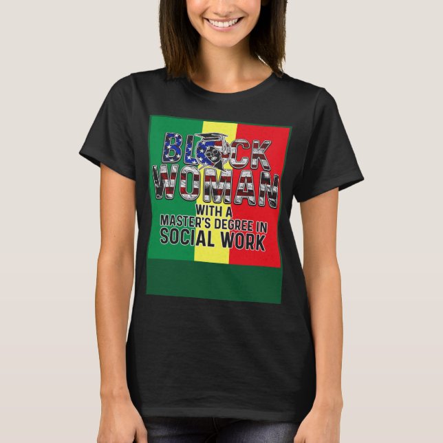 Black Queen MSW Social Work Flag Masters Graduatio T-Shirt (Vorderseite)