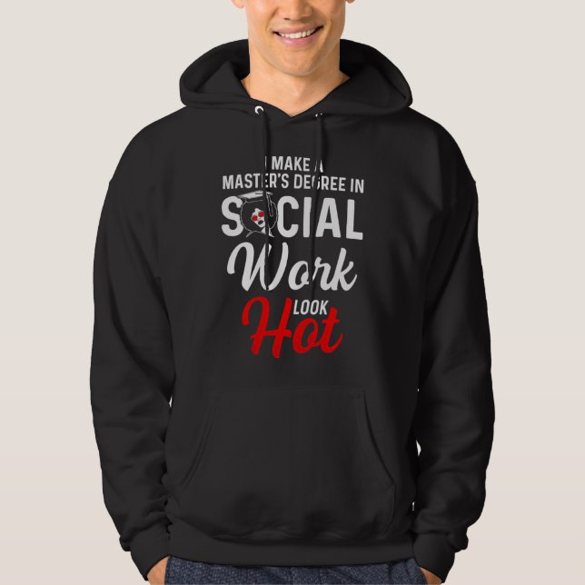 Black Queen MSW Social Work Look Hot Masters Gradu Hoodie (Vorderseite)