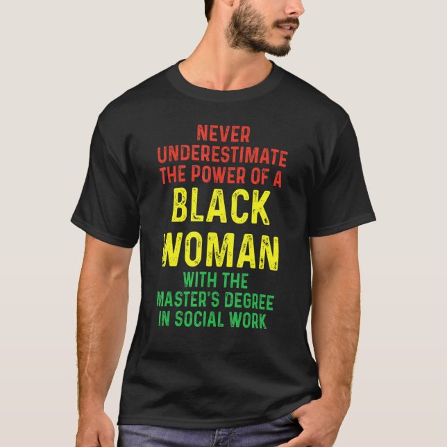 Black Queen Msw Social Work Master Abschluss T-Shirt (Vorderseite)