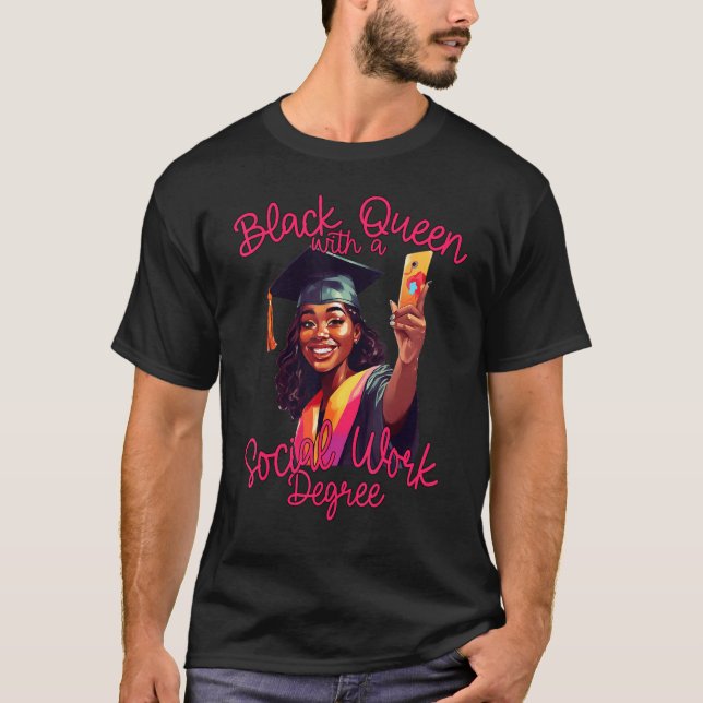 Black Queen Social Work Degree Graduation 2023 MSW T-Shirt (Vorderseite)