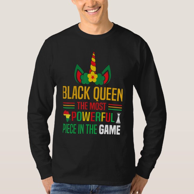 Black Queen The Most Powerful Piece Black History  T-Shirt (Vorderseite)
