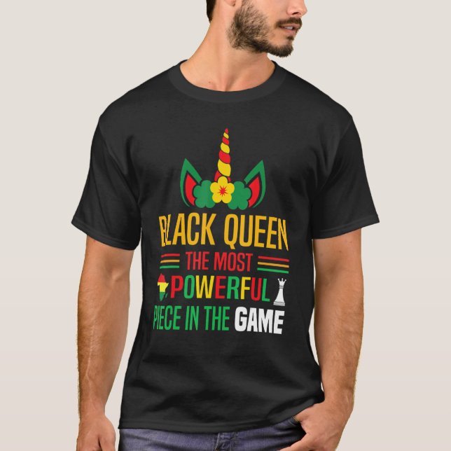 Black Queen The Most Powerful Piece Black History  T-Shirt (Vorderseite)
