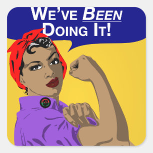 Black Rosie-Weve hat es getan Quadratischer Aufkleber