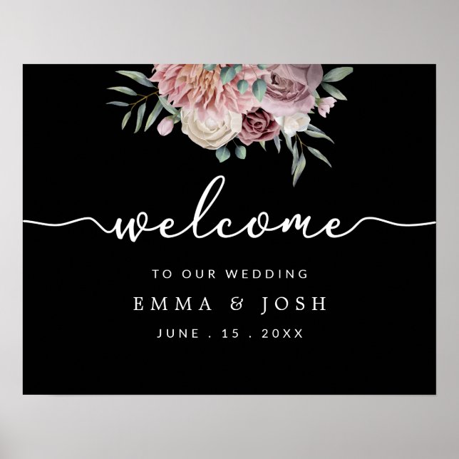 Black Rustic Pink Floral Wedding Willkommenszeiche Poster (Vorne)
