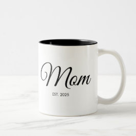 Black Script Mom Established New Mom Gift Zweifarbige Tasse
