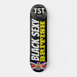 BLACK SEXY BRITISH OFFIZIELLES UK Skateboard