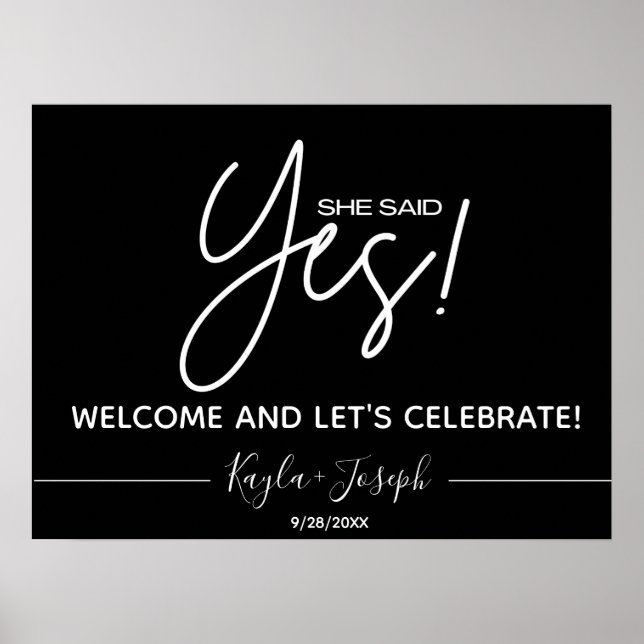 Black She sagte Yes Verlobung Welcome Poster (Vorne)