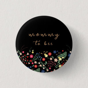 Black Simple Wildblume Mommy zu Baby Dusche Button