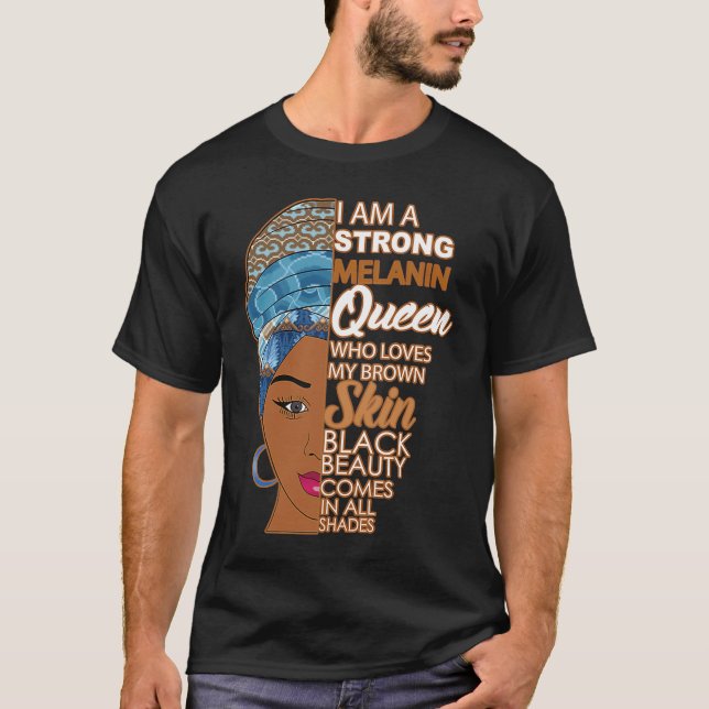 Black Sistas Strong Queen Melanin African American T-Shirt (Vorderseite)