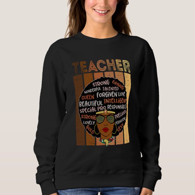 Black Smart Teacher Afro Love Melanin African Amer Sweatshirt (Vorderseite)