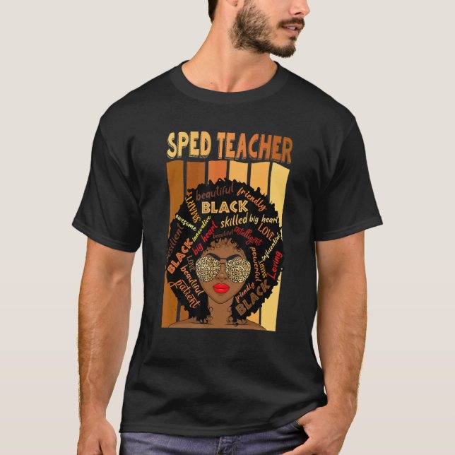 Black Sped Teacher Love Melanin Teacher T-Shirt (Vorderseite)