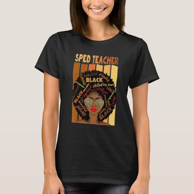 Black Sped Teacher Love Melanin Teacher T-Shirt (Vorderseite)