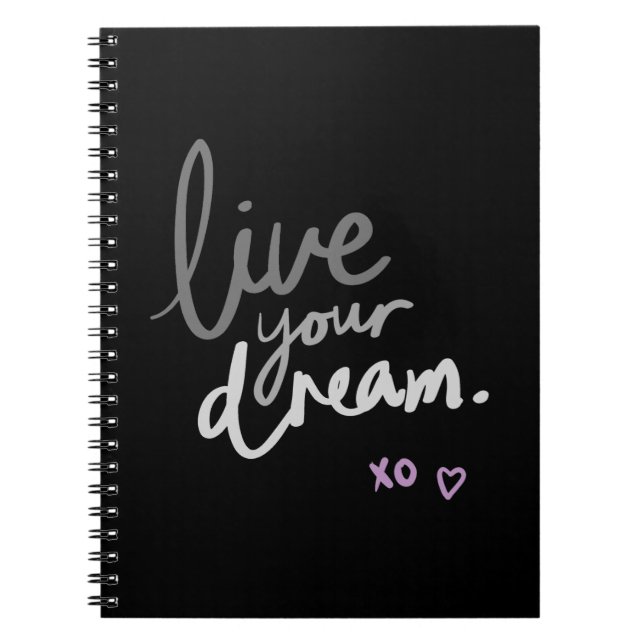 Black Spiral Notebook - "LiveYourDream". Tagebuch (Vorderseite)