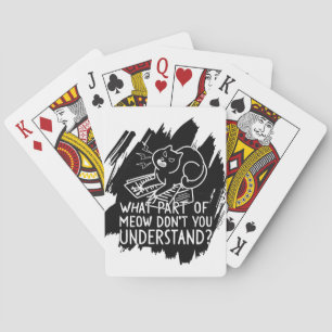 Black Splash Funny Cat Zitat Spielkarten