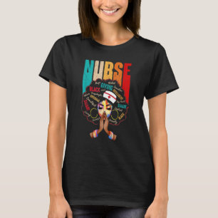 Black Strong Nurse Afro Liebe Melanin T-Shirt