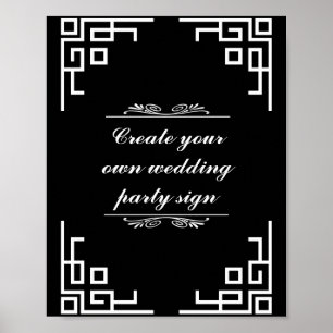 Black Swirl White Border Wedding Party Sign Poster
