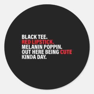Black T-Shirt Red Lipstick Melanin Brown Skin Hi Runder Aufkleber