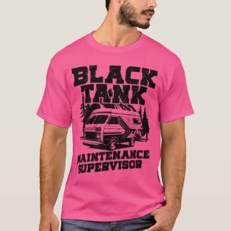 Black Tank Maintenance Supervisor Funny RV Dad Fat