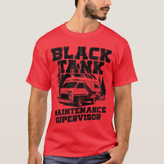 Black Tank Maintenance Supervisor Funny RV Dad Fat
