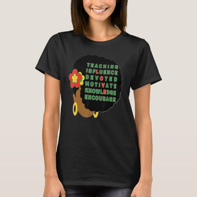 Black Teacher Afro Hair Melanin Women Sista Teache T-Shirt (Vorderseite)