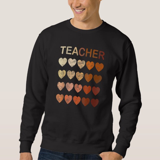 Black Teacher Magic Melanin Hearts Black History M Sweatshirt (Vorderseite)