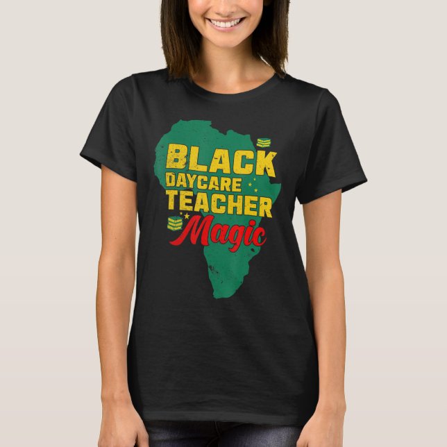Black Teacher Magic Melanin Pride Schwarze Geschic T-Shirt (Vorderseite)