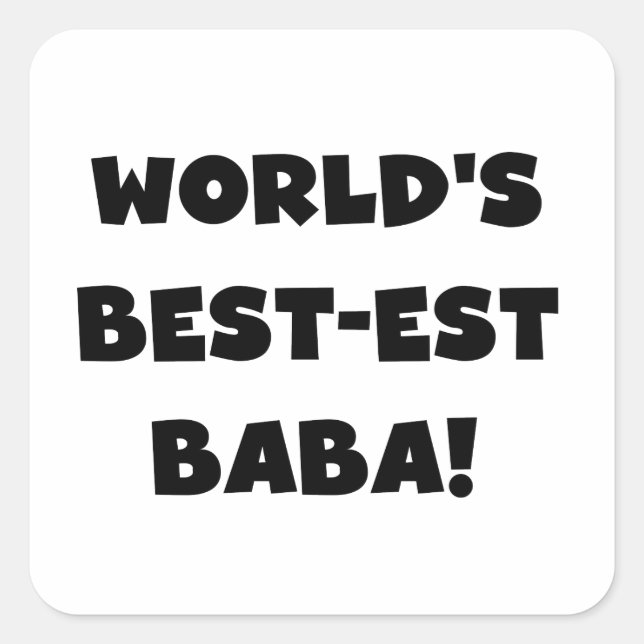 Black Text Best Baba T - Shirt und Geschenke Quadratischer Aufkleber (Vorderseite)