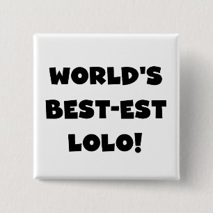 Black Text Best Lolo T - Shirt und Geschenke Button