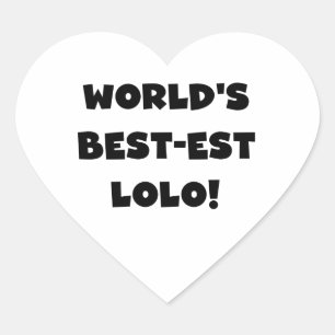 Black Text Best Lolo T - Shirt und Geschenke Herz-Aufkleber