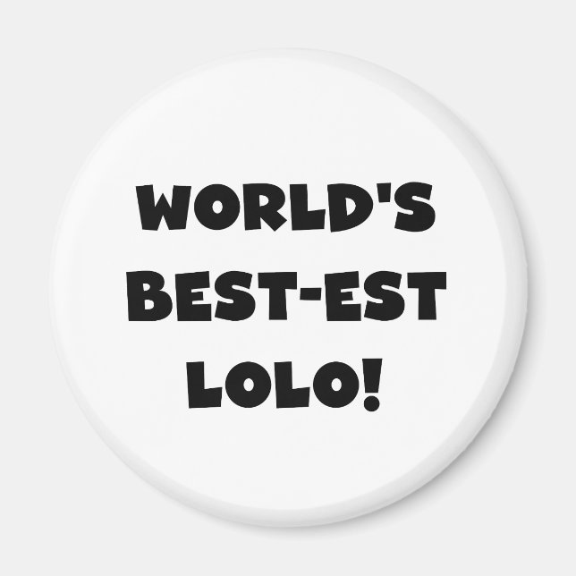 Black Text Best Lolo T - Shirt und Geschenke Magnet (Vorne)