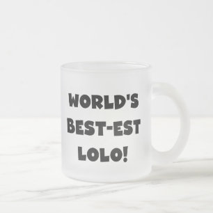 Black Text Best Lolo T - Shirt und Geschenke Mattglastasse