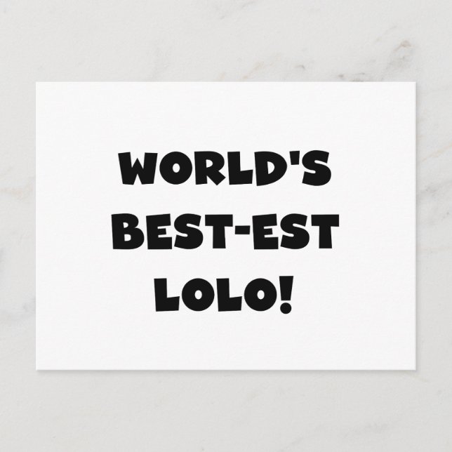 Black Text Best Lolo T - Shirt und Geschenke Postkarte (Vorderseite)
