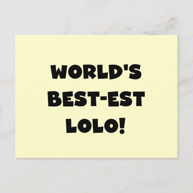 Black Text Best Lolo T - Shirt und Geschenke Postkarte (Vorderseite)