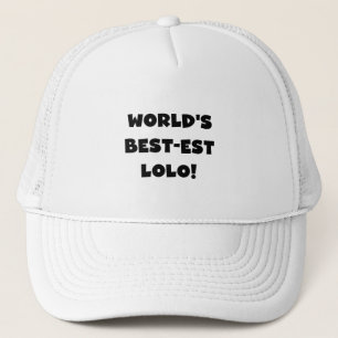 Black Text Best Lolo T - Shirt und Geschenke Truckerkappe