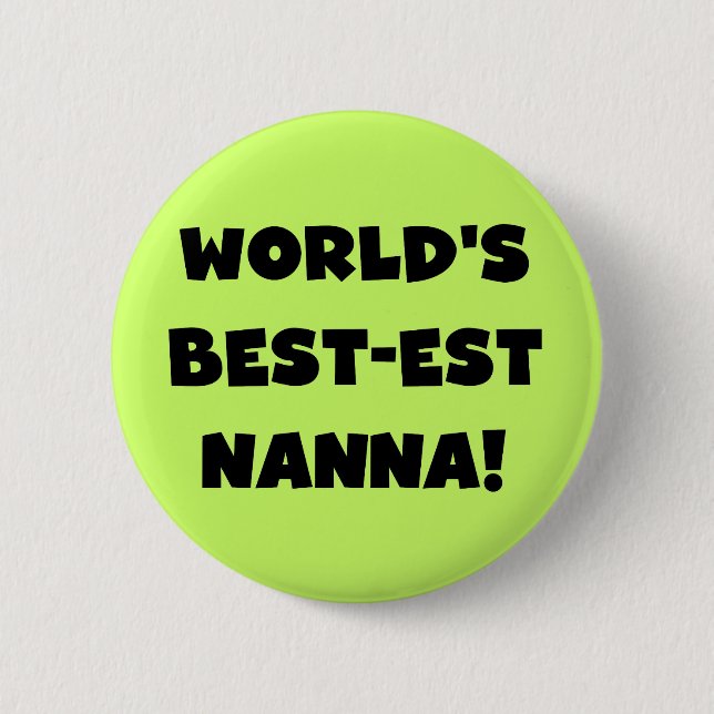 Black Text Best Nanna T - Shirt und Geschenke Button (Vorderseite)