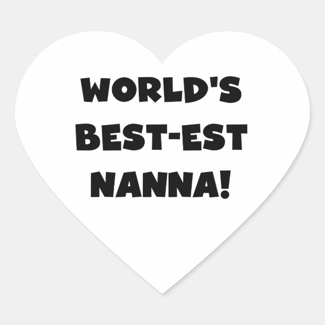 Black Text Best Nanna T - Shirt und Geschenke Herz-Aufkleber (Vorderseite)