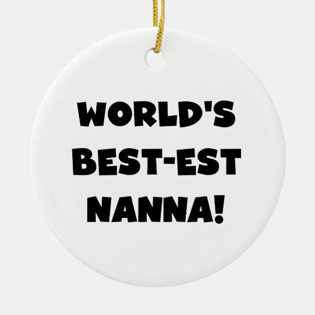 Black Text Best Nanna T - Shirt und Geschenke Keramik Ornament (Vorne)