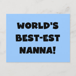 Black Text Best Nanna T - Shirt und Geschenke Postkarte