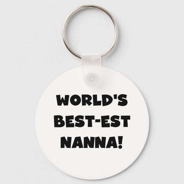 Black Text Best Nanna T - Shirt und Geschenke Schlüsselanhänger (Vorderseite)