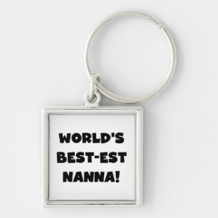 Black Text Best Nanna T - Shirt und Geschenke Schlüsselanhänger