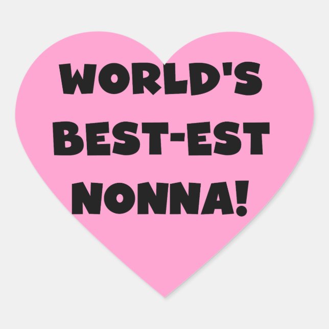 Black Text Best Nonna T - Shirt and Gifts Herz-Aufkleber (Vorderseite)