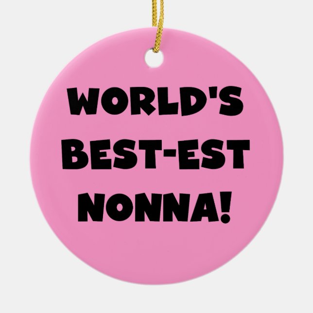 Black Text Best Nonna T - Shirt and Gifts Keramik Ornament (Vorne)