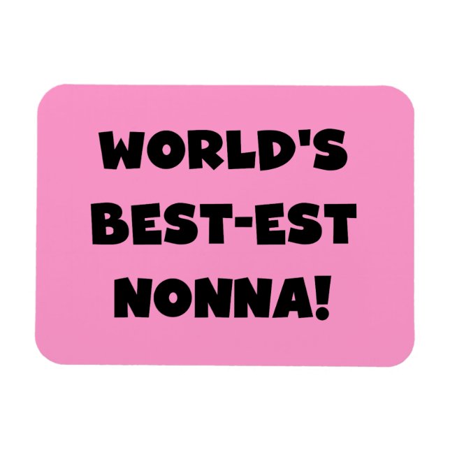 Black Text Best Nonna T - Shirt and Gifts Magnet (Horizontal)