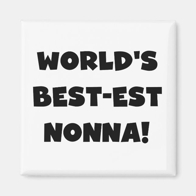 Black Text Best Nonna T - Shirt and Gifts Magnet (Vorne)