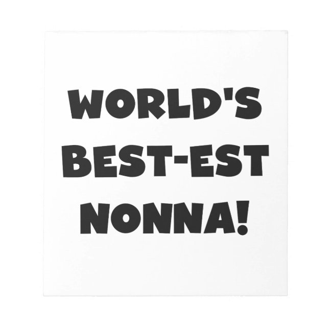Black Text Best Nonna T - Shirt and Gifts Notizblock (Vorderseite)