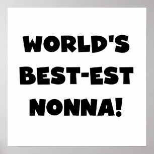 Black Text Best Nonna T - Shirt and Gifts Poster