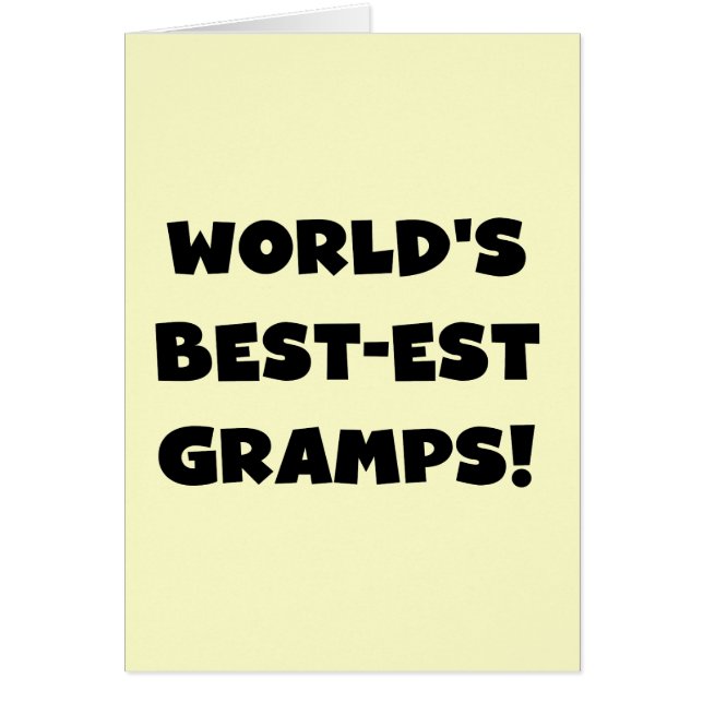 Black Text World's Best Gramps Geschenke (Vorne)