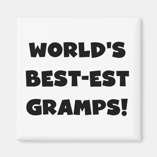 Black Text World's Best Gramps Geschenke Magnet (Vorne)