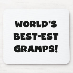 Black Text World's Best Gramps Geschenke Mousepad
