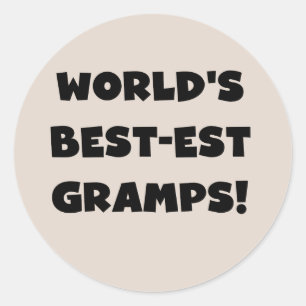 Black Text World's Best Gramps Geschenke Runder Aufkleber